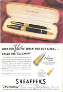 Sheaffer's - Look for Value when you buy a pen...check the Triumph