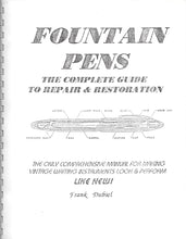 Load image into Gallery viewer, Fountain Pens, The Complete Guide to Repairs &amp; Restoration