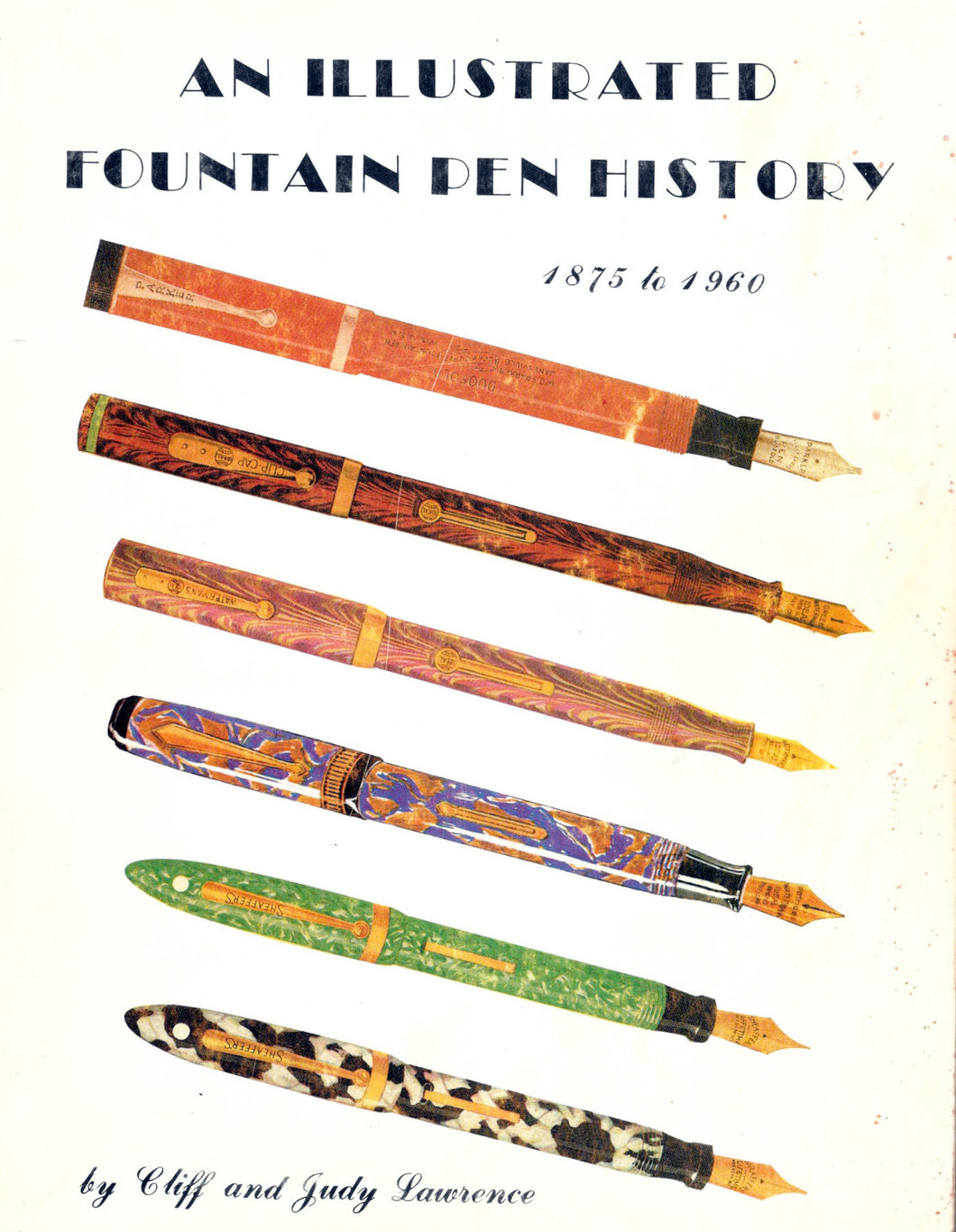 An Illustrated Fountain Pen History