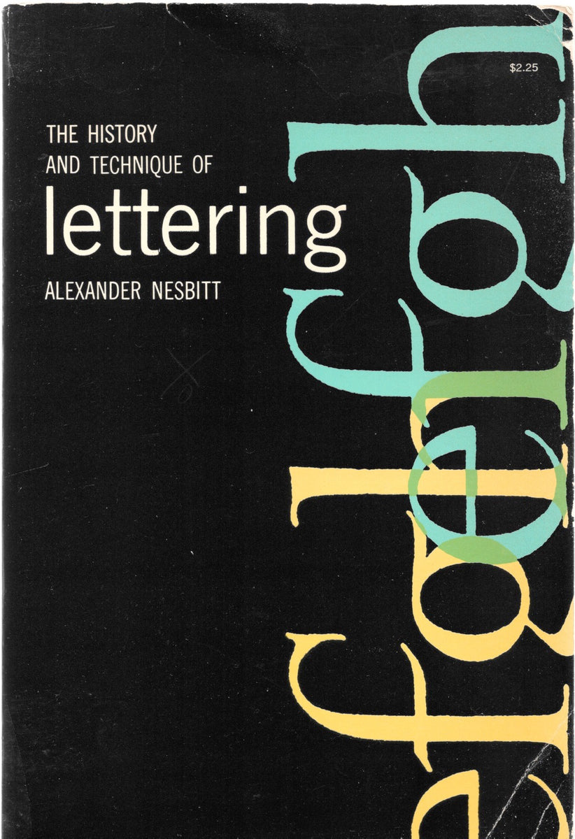 Origins Lettering The History & Technique of Lettering