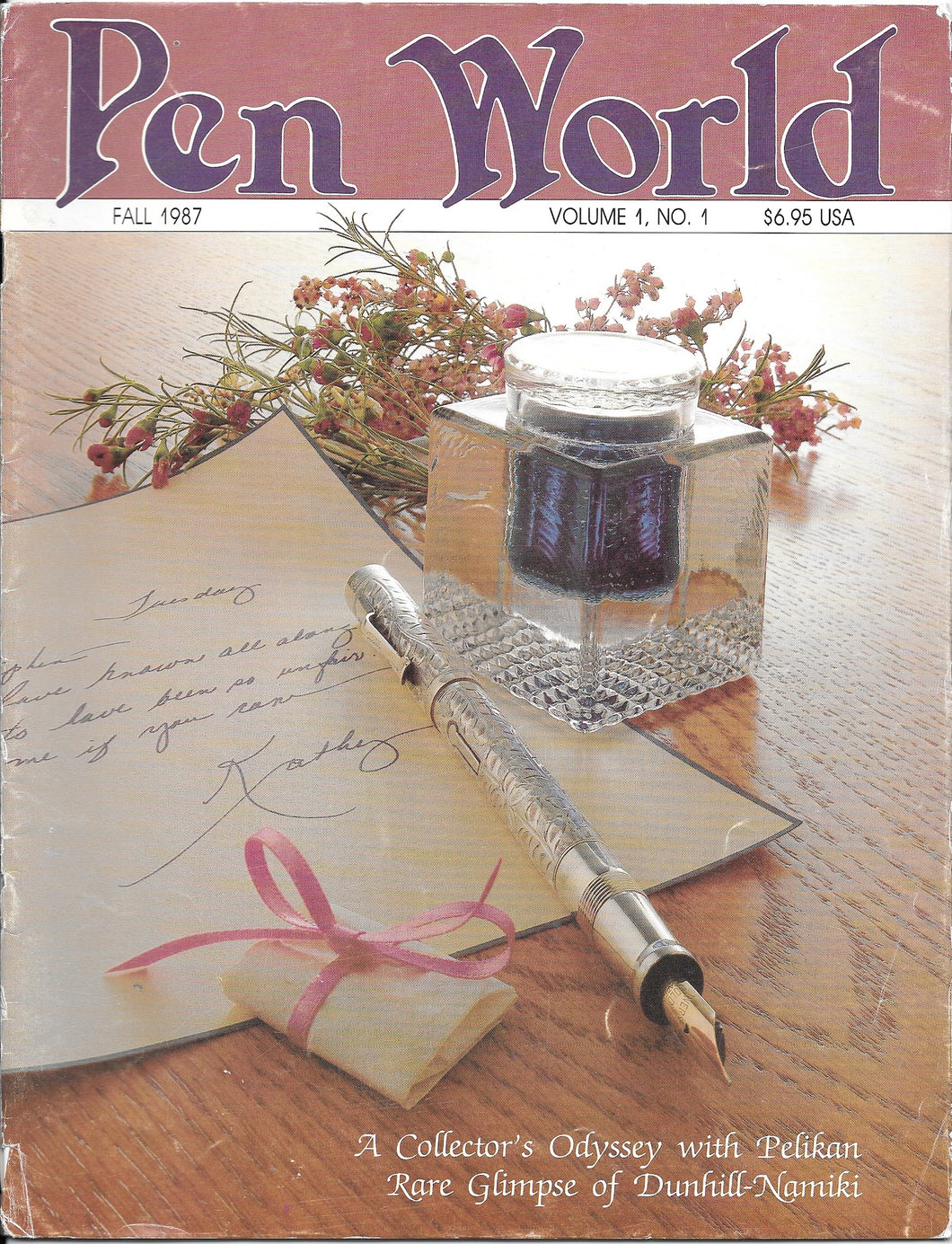 Pen World, Back Issues ; Fall 1987, Volume 1, No.1