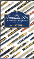 Fountain Pen -The, A Collector's Companion by, Alexander Crum Ewing